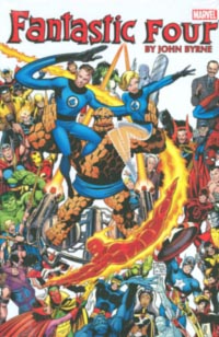 Fantastic Four by John Byrne, Vol. 1. Mass Market & DM Variant ISBN 0785158243