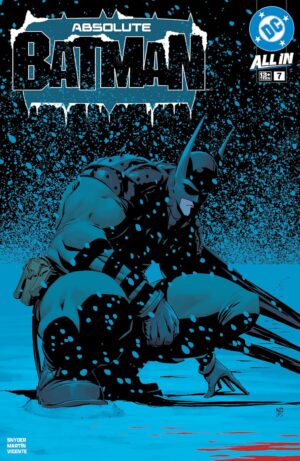 Absolute Batman (2024) #7, a DC Comics April 9 2025 new release