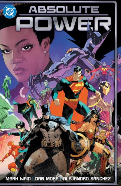 Absolute Power (2024) hardcover, a DC Comics February 5 2025 new release