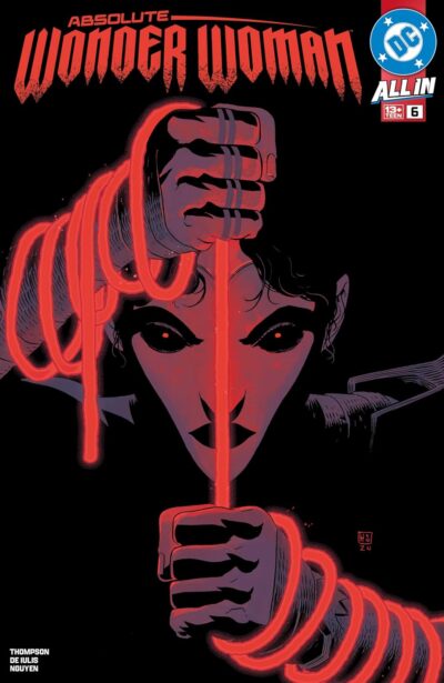 Absolute Wonder Woman (2024) #6, a DC Comics March 26 2025 new release