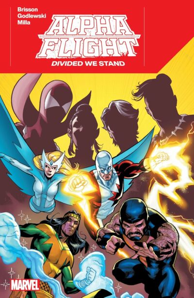 Alpha Flight (2023) Vol. 1: Divided We Stand, a Marvel Comics June 5 2024 new release