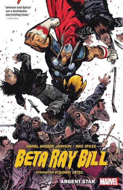 Beta Ray Bill (2021) Argent Star by Daniel Warren Johnson, a Marvel Comics March 26 2025 new release