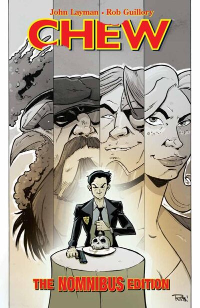 Chew Nomnibus Vol. 1, an Image Comics March 12 2025 new release
