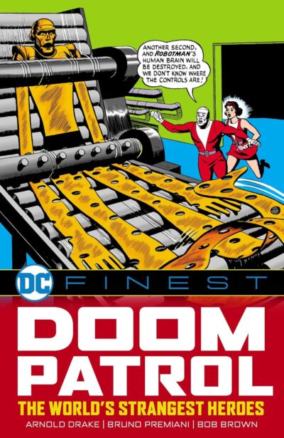 DC Finest - Doom Patrol: The World's Strangest Heroes, a DC Comics February 12 2025 new release