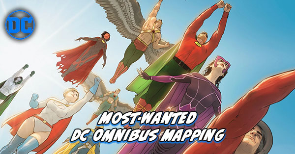 Most Wanted DC Omnibus - Justice Society Omnibus Mapping 2025