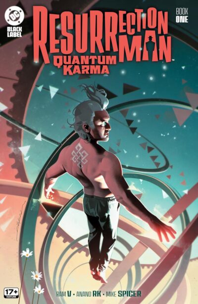 Resurrection Man: Quantum Karma (2025) #1 (of 6), a DC Comics April 2 2025 new release from the Black Label imprint