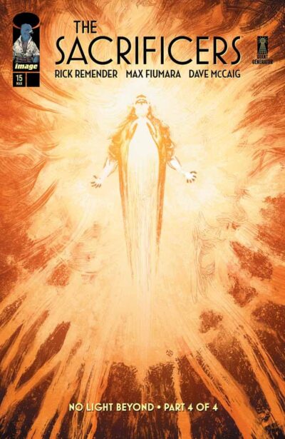 Sacrificers (2023) #15, an Image Comics March 19 new release from Rick Remender's Giant Generator imprint