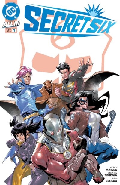 Secret Six (2025) #1, a DC Comics March 5 2025 new release