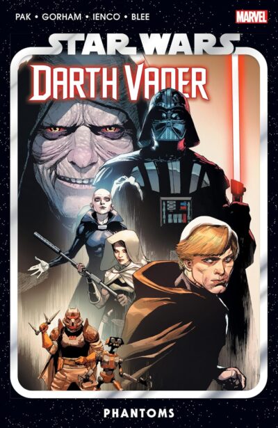 Star Wars: Darth Vader (2020) Vol. 10 - Phantoms by Greg Pak, released by Marvel Comics January 1 2025