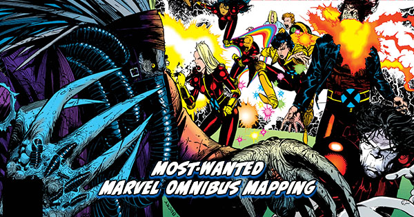 Tigereyes Most Wanted Marvel Omnibus 2025 Generation X X-Force Omnibus Mapping