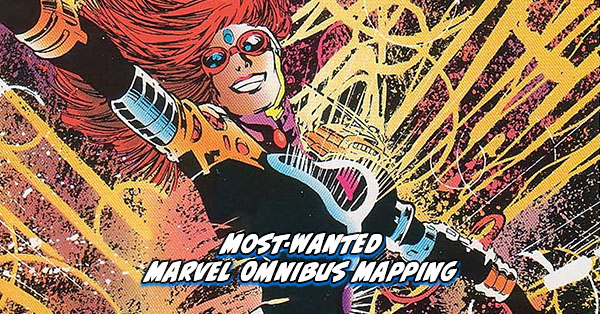 Tigereyes Most Wanted Marvel Omnibus 2025 Marvel UK Omnibus Mapping