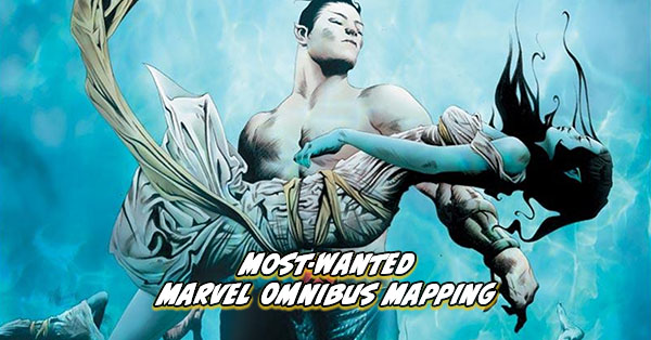 Tigereyes Most Wanted Marvel Omnibus 2025 Namor Omnibus Mapping