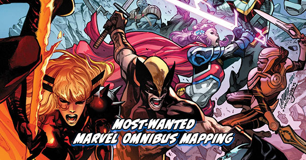 Tigereyes Most Wanted Marvel Omnibus 2025 X-Men Krakoa Omnibus Mapping