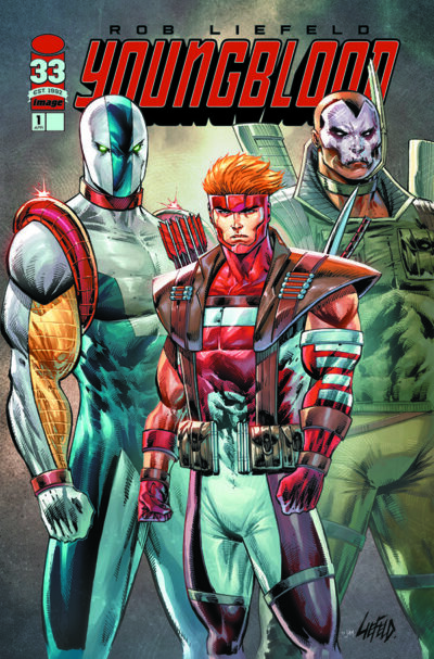 Youngblood (2025) #1, a Rob Liefeld comic that may or may not be an Image Comics April 16 2025 new release