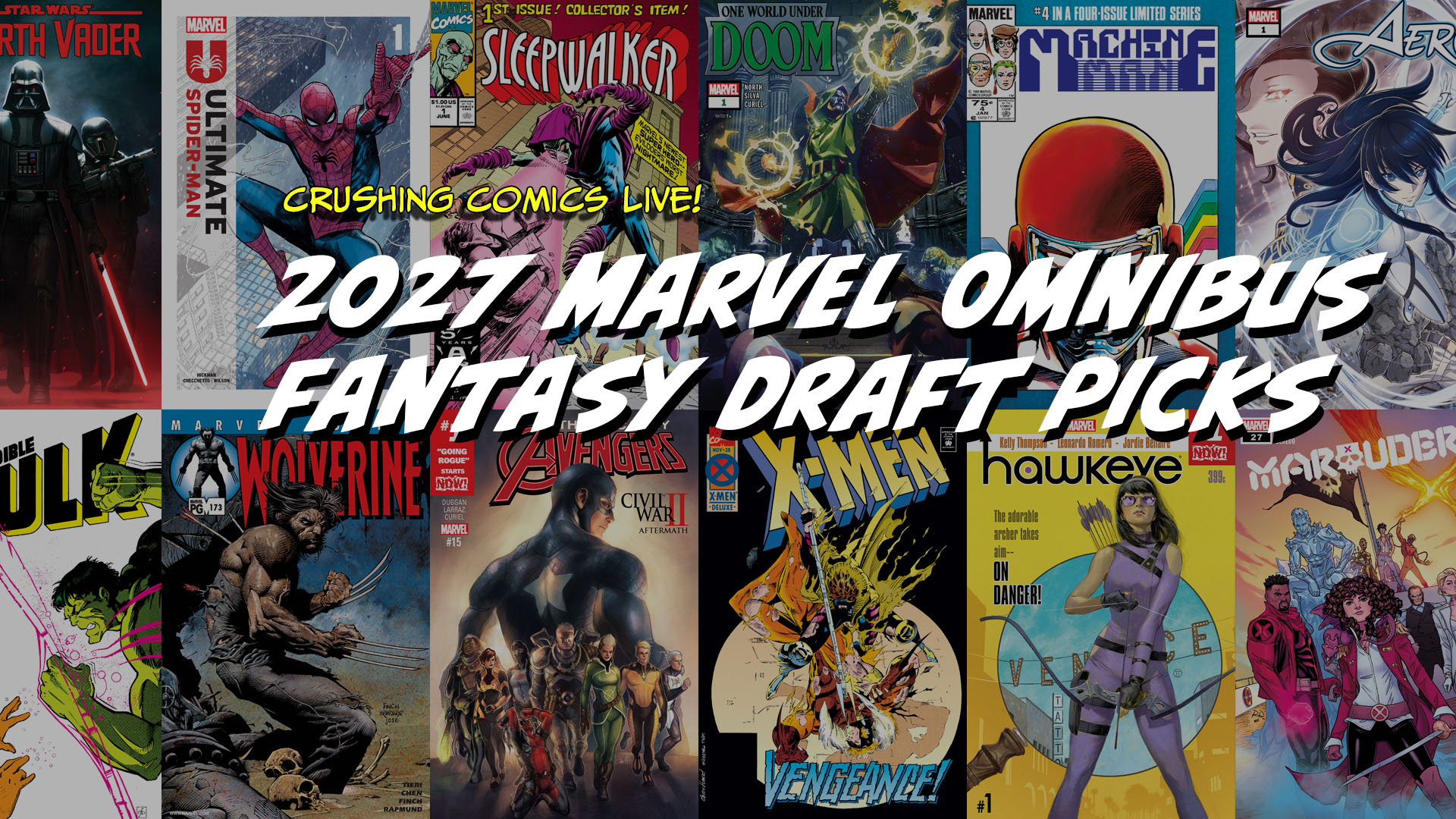 Marvel Omnibus Fantasy Draft 2027 - Predicting Next Year's Marvel
