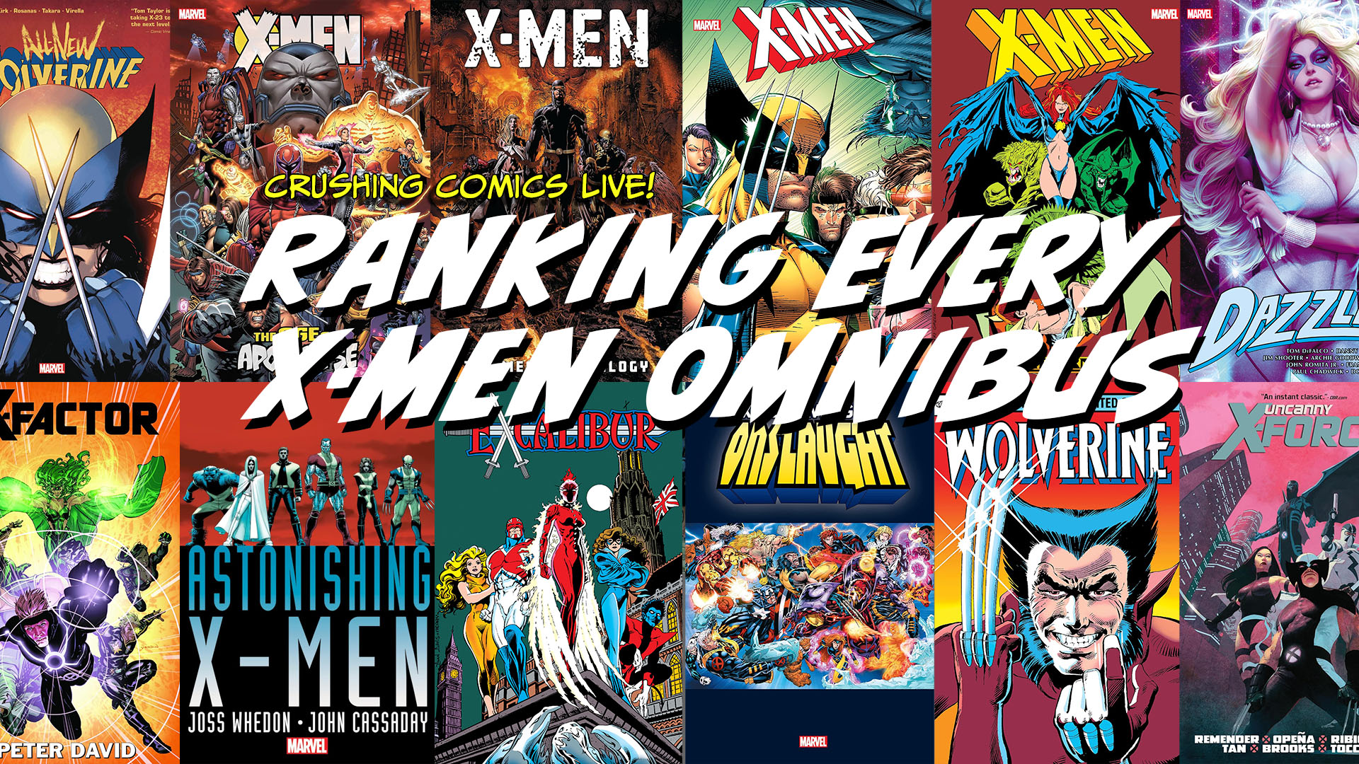 Ranking Every X-Men Omnibus, Ever | Crushing Krisis