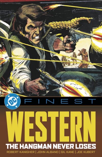 DC Finest Western - The Hangman Never Loses, starring Jonah Hex and Tomahawk