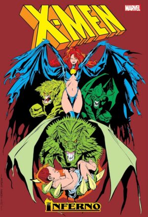 X-Men Inferno Omnibus oversize hardcover